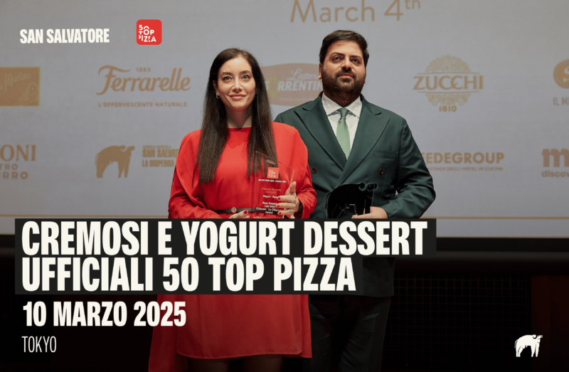 Latteria San Salvatore e 50 Top Pizza 2025: si parte da Tokyo
